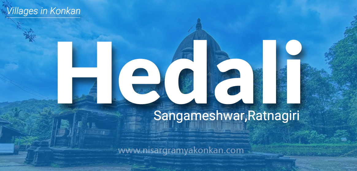 Hedali Ratnagiri – Nisargramya Konkan